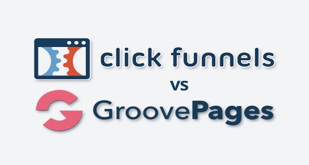 ClickFunnels vs GrooveFunnels